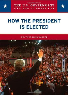 How the President Is Elected pdf epub mobi 电子书 下载