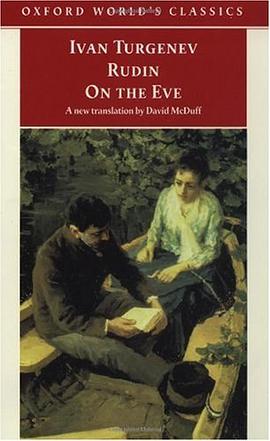 Rudin; On the Eve (Oxford World's Classics) pdf epub mobi 电子书 下载