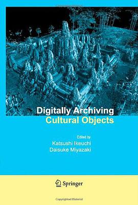 Digitally Archiving Cultural Objects pdf epub mobi 电子书 下载