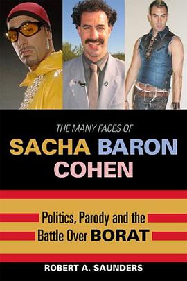 The Many Faces of Sacha Baron Cohen pdf epub mobi 电子书 下载