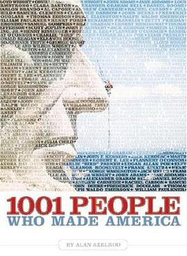 1001 People Who Made America pdf epub mobi 电子书 下载