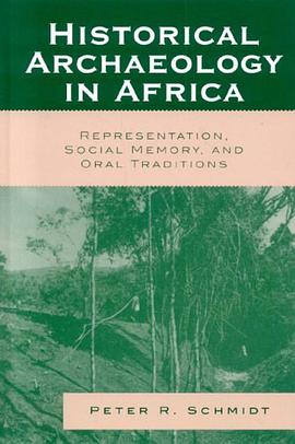 Historical Archaeology in Africa pdf epub mobi 下载