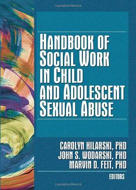 Handbook of Social Work in Child and Adolescent Sexual Abuse pdf epub mobi 電子書 下載
