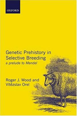 Genetic Prehistory in Selective Breeding pdf epub mobi 电子书 下载