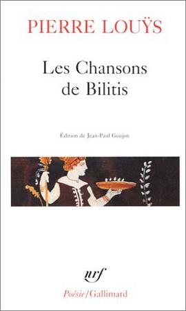 Les Chansons de Bilitis pdf epub mobi 电子书 下载