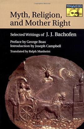 Myth, Religion, and Mother Right pdf epub mobi 電子書 下載