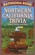 Bathroom Book of Northern California Trivia pdf epub mobi 电子书 下载