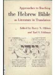 Approaches to Teaching the Hebrew Bible As Literature in Translation pdf epub mobi 下载