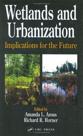 Wetlands and Urbanization pdf epub mobi 电子书 下载