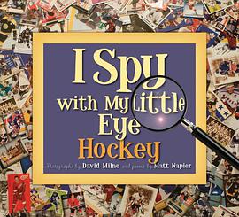 I Spy with My Little Eye Hockey pdf epub mobi 电子书 下载