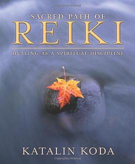 Sacred Path of Reiki pdf epub mobi 电子书 下载