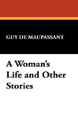 A Woman's Life and Other Stories pdf epub mobi 电子书 下载