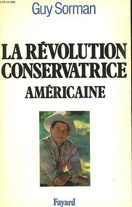 La revolution conservatrice americaine pdf epub mobi 电子书 下载