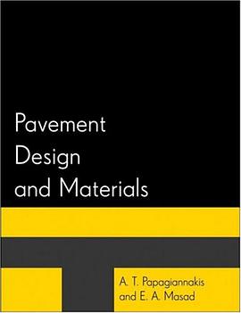 Pavement Design and Materials pdf epub mobi 电子书 下载