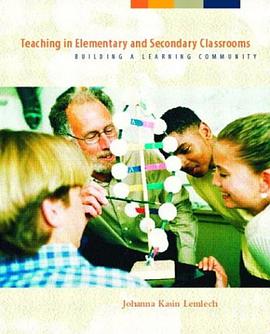 Teaching in Elementary and Secondary Classrooms pdf epub mobi 电子书 下载
