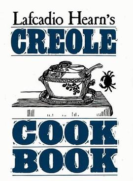 Lafcadio Hearn's Creole Cook Book pdf epub mobi 电子书 下载