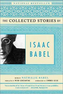 The Collected Stories of Isaac Babel pdf epub mobi 電子書 下載