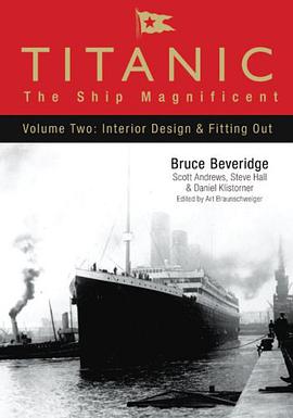 Titanic - The Ship Magnificent Vol II pdf epub mobi 电子书 下载