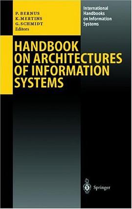 Handbook on Architectures of Information Systems (International Handbooks on Information Systems) pdf epub mobi 下载