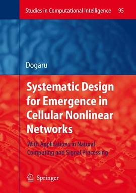 Systematic Design for Emergence in Cellular Nonlinear Networks pdf epub mobi 电子书 下载