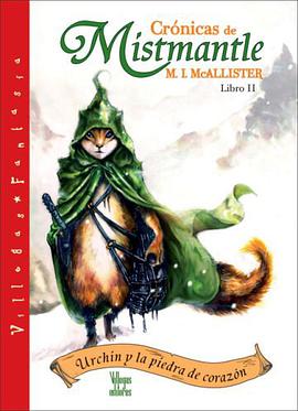 Urchin y la Piedra de Corazon = Urchin and the Heartstone pdf epub mobi 电子书 下载