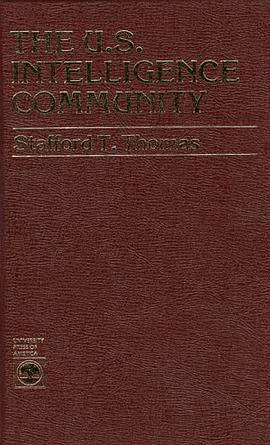 The U.S. Intelligence Community pdf epub mobi 电子书 下载