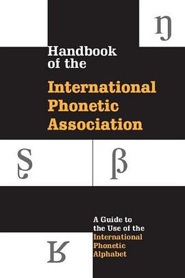 Handbook of the International Phonetic Association pdf epub mobi 电子书 下载