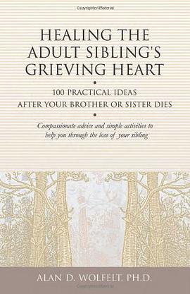 Healing the Adult Sibling's Grieving Heart