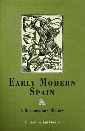 Early Modern Spain pdf epub mobi 电子书 下载