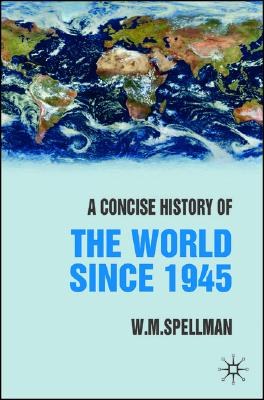 A Concise History of the World Since 1945 pdf epub mobi 电子书 下载