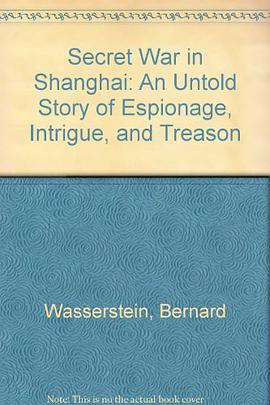 Secret War in Shanghai pdf epub mobi 电子书 下载