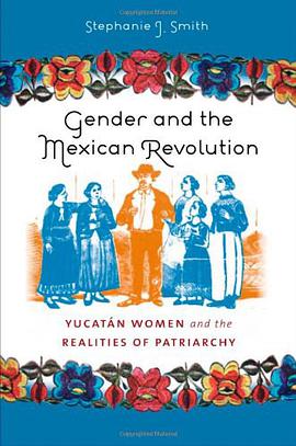 Gender and the Mexican Revolution pdf epub mobi 电子书 下载