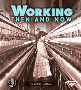 Working Then and Now pdf epub mobi 电子书 下载