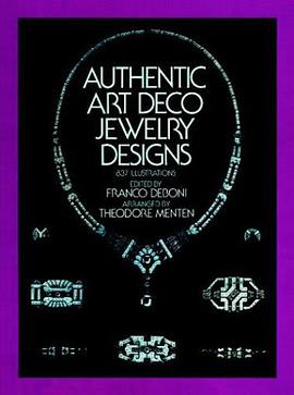 Authentic Art Deco Jewelry Designs pdf epub mobi 电子书 下载