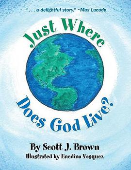 Just Where Does God Live? pdf epub mobi 电子书 下载