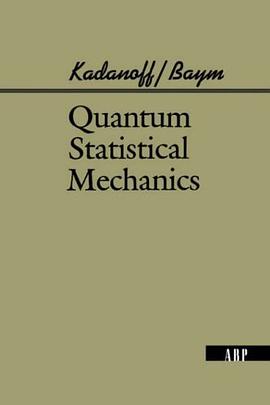 Quantum Statistical Mechanics pdf epub mobi 下载