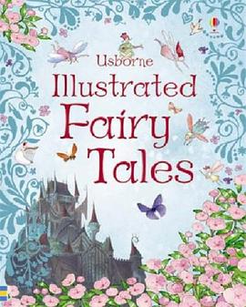 Usborne Illustrated Fairy Tales pdf epub mobi 电子书 下载