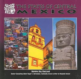 The States of Central Mexico pdf epub mobi 下载