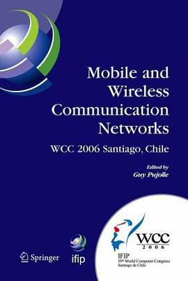 Mobile and Wireless Communication Networks pdf epub mobi 电子书 下载