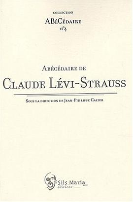 Abécédaire de Claude Lévi-Strauss pdf epub mobi 电子书 下载