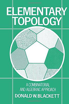 Elementary Topology: A Combinatorial and Algebraic Approach pdf epub mobi 电子书 下载