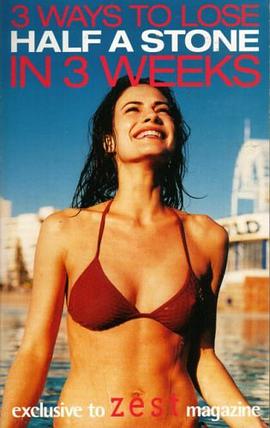 Three Ways to Lose Half a Stone in Three Weeks (Zest) pdf epub mobi 电子书 下载