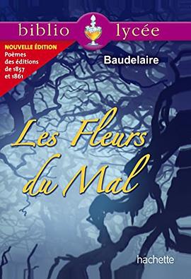 Bibliolycée - Les Fleurs du Mal, Charles Baudelaire pdf epub mobi 电子书 下载