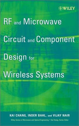 RF and Microwave Circuit and Component Design for Wireless Systems pdf epub mobi 电子书 下载