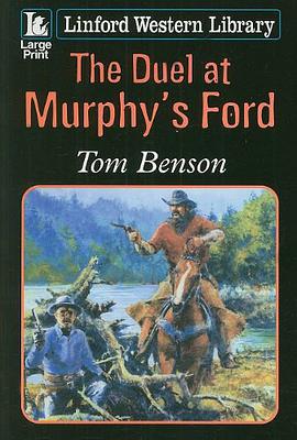The Duel at Murphy's Ford pdf epub mobi 电子书 下载