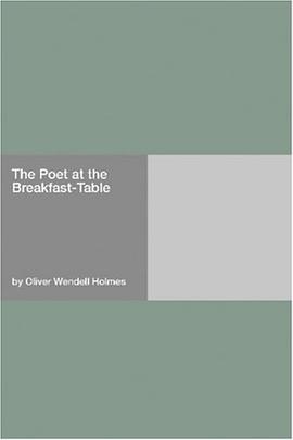 The Poet at the Breakfast-Table pdf epub mobi 下载
