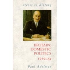 Britain: Domestic Politics 1939--64 pdf epub mobi 电子书 下载