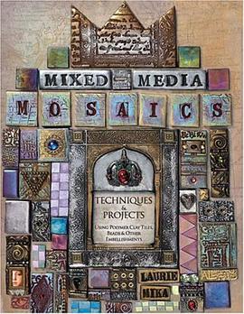 Mixed-Media Mosaics pdf epub mobi 电子书 下载