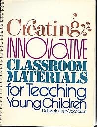 Creating Innovative Classroom Materials for Teaching Young Children pdf epub mobi 电子书 下载