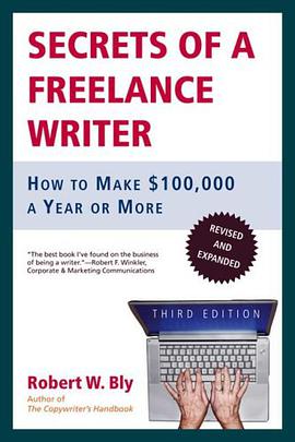 Secrets of a Freelance Writer, Third Edition pdf epub mobi 电子书 下载